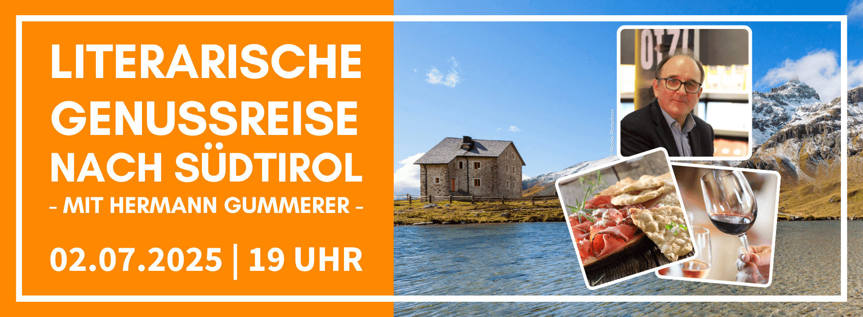Foto mit einem Bergsee, außerdem Abbildung eines Mannes, eines Weinglases und Essen